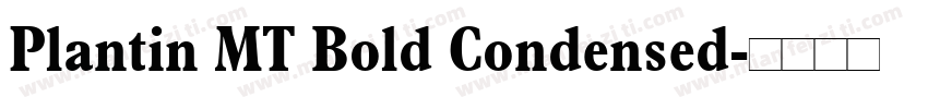 Plantin MT Bold Condensed字体转换